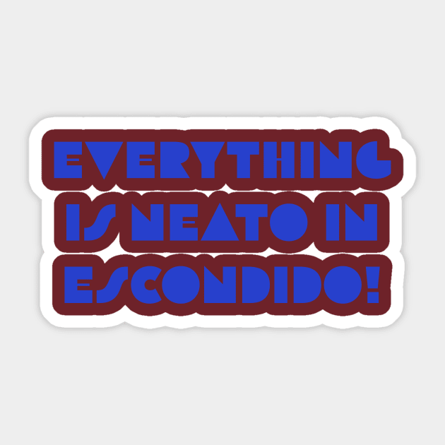 Everything  Is Neato In  Escondido! Blue Art Deco Sticker by GBINCAL